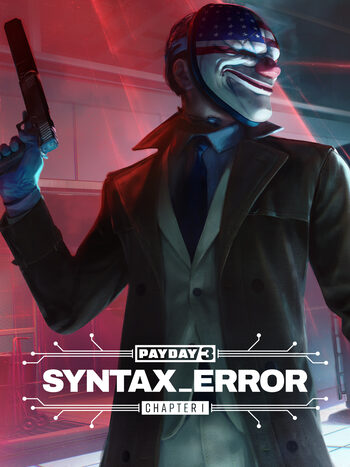 Payday 3: Chapter 1 - Syntax Error DLC EU PS5 CD Key