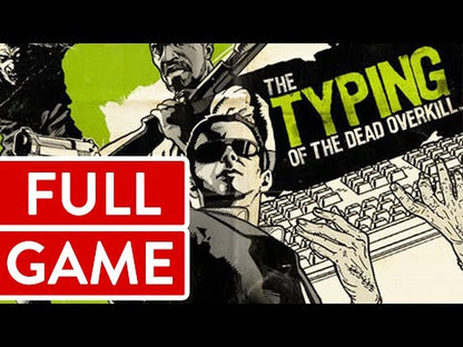 Typing of the Dead: Overkill - Filth of the Dead Steam