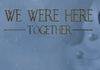 We Were Here Together USA Xbox live CD Key